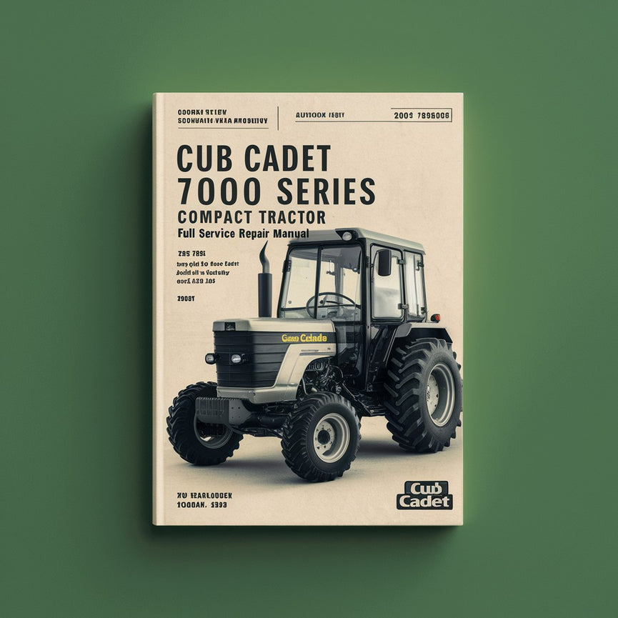 Cub Cadet 7000 Serie Kompakttraktor Komplettes Service-Reparaturhandbuch