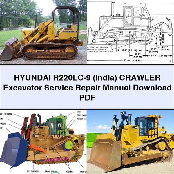 Hyundai R220LC-9 (India) Crawler Excavator Service Repair Manual PDF Download