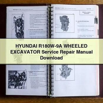 Hyundai R180W-9A WHEELED Excavator Service Repair Manual PDF Download
