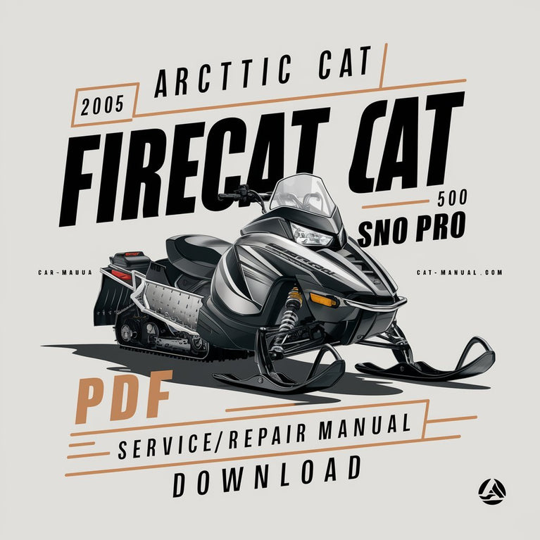 2005 Arctic Cat Firecat 500 Sno Pro Service/Shop Repair Manual