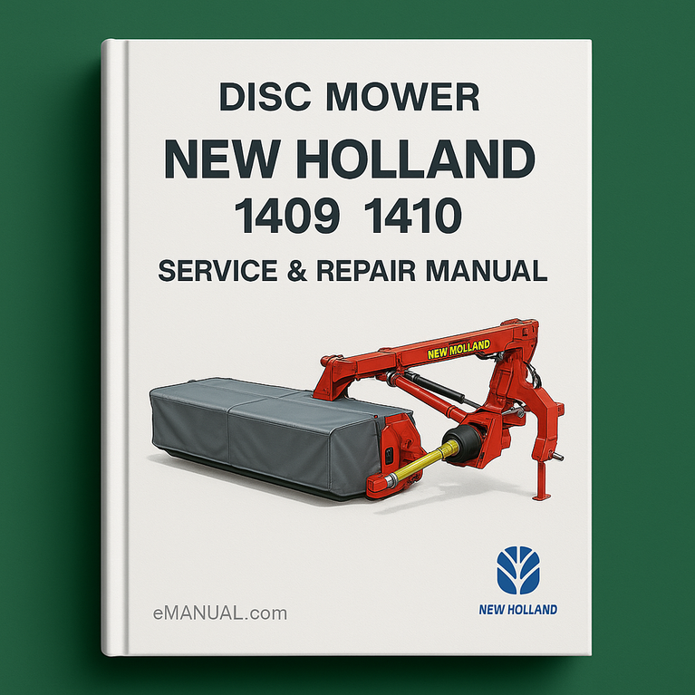 New Holland Disc Mower 1409 1410 Service Repair Manual