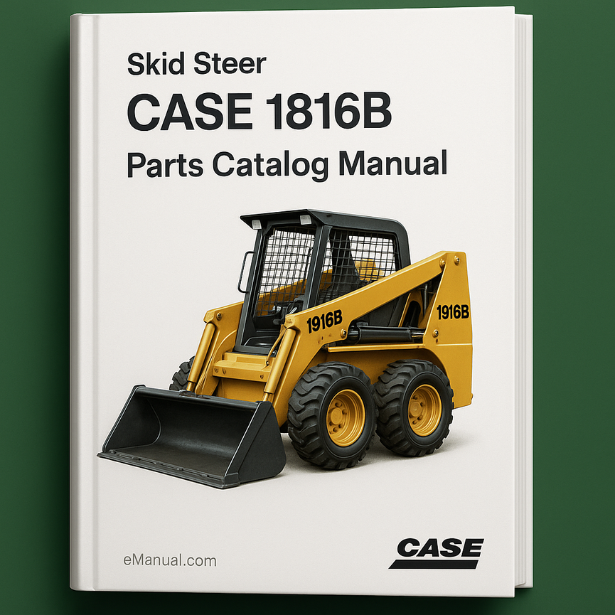 CASE 1816B SKID STEER Loader Parts Catalog Manual