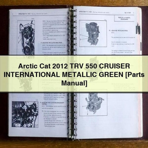 Arctic Cat 2012 TRV 550 CRUISER INTERNATIONAL METALLIC GREEN [Parts Manual]