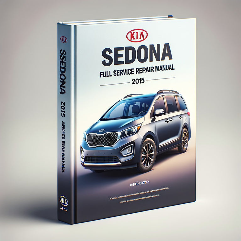 KIA SEDONA 2015 Full Service Repair Manual