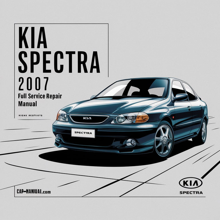 KIA SPECTRA 2007 Full Service Repair Manual