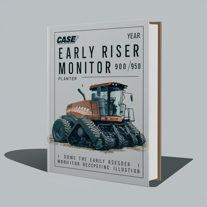 Case Early Riser Monitor 900 950 Pflanzmaschine Bedienungsanleitung PDF-Download