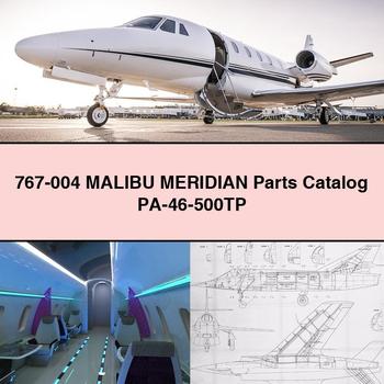 767-004 MALIBU MERIDIAN Ersatzteilkatalog PA-46-500TP