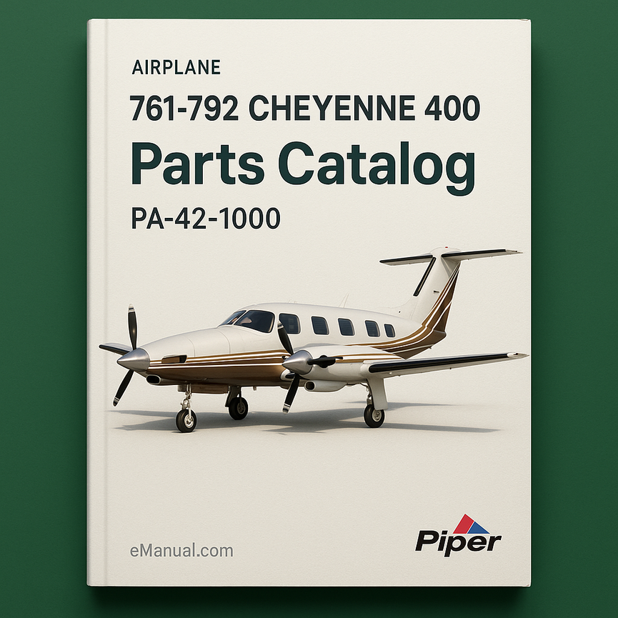 761-792 CHEYENNE 400 Parts Catalog- PA-42-1000