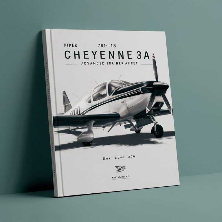 Piper 761-818 CHEYENNE 3A ADVANCED TRAINER Illustrated PAR