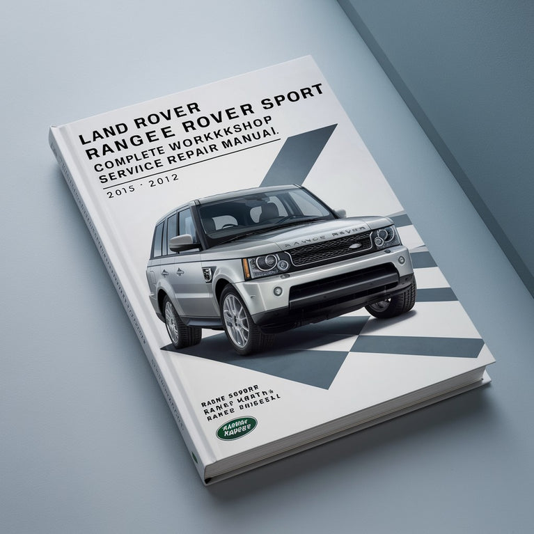 Land Rover Range Rover Sport Complete Workshop Service Repair Manual 2005 2006 2007 2008 2009 2010 2011 2012