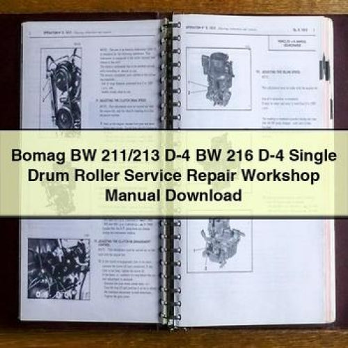 Bomag BW 211/213 D-4 BW 216 D-4 Single Drum Roller Service Repair Workshop Manual Download PDF