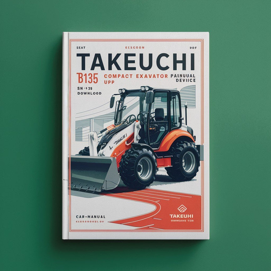 Takeuchi TB135 Compact Excavator Parts Manual  (SN: 13510004 and up)