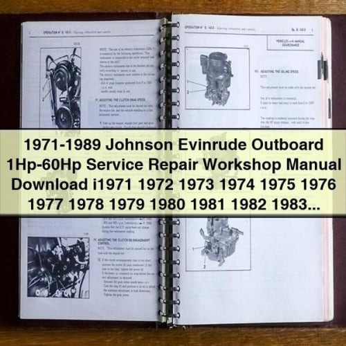 1971-1989 Johnson Evinrude Outboard 1Hp-60Hp Service Repair Workshop Manual Download i1971 1972 1973 1974 1975 1976 1977 1978 1979 1980 1981 1982 1983 1984 1985 1986 1987 1988 1989j PDF