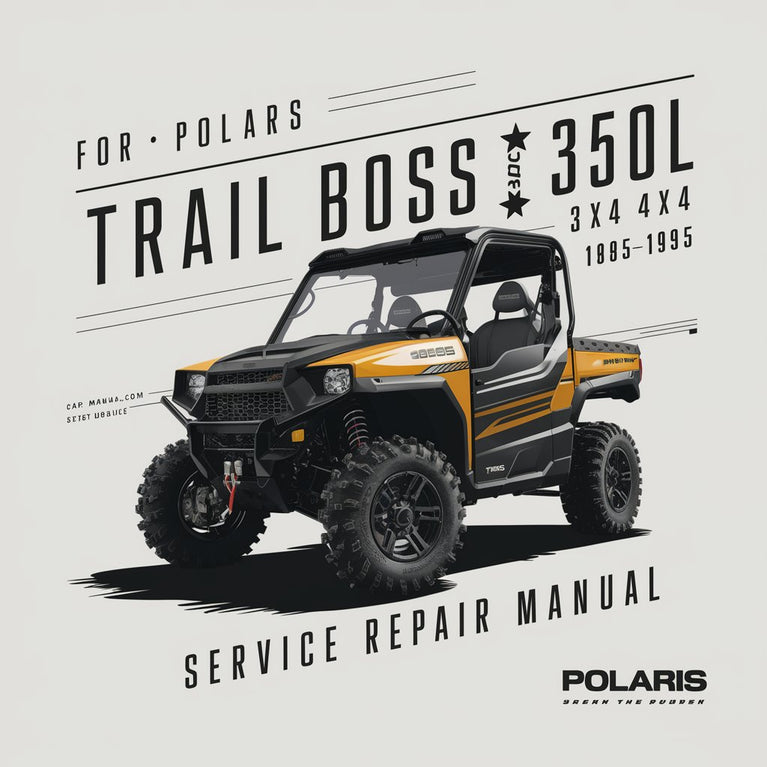 Polaris Trail Boss 350L 2x4 4x4 1985-1995 Service Repair Manual