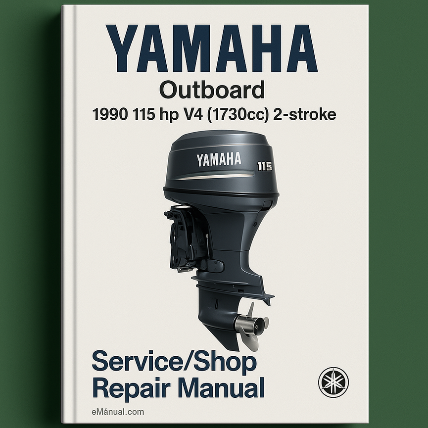Yamaha Outboard 1990 115 hp V4 (1730cc) 2-stroke Service/Shop Repair Manual