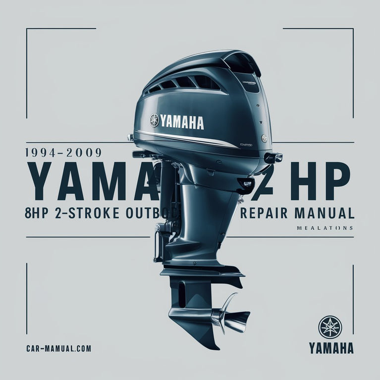 1994-2009 Yamaha 6HP 8HP 2-Stroke Outboard Repair Manual