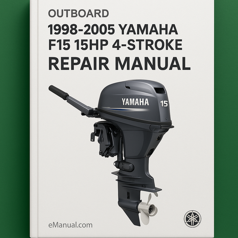 1998-2005 Yamaha F15 15HP 4-Stroke Outboard Repair Manual