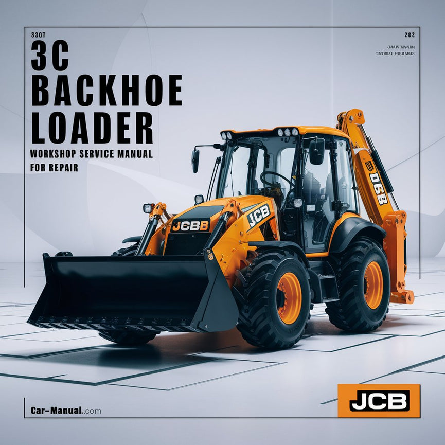 JCB 3C Baggerlader Werkstatt-Servicehandbuch für Reparaturen PDF-Download