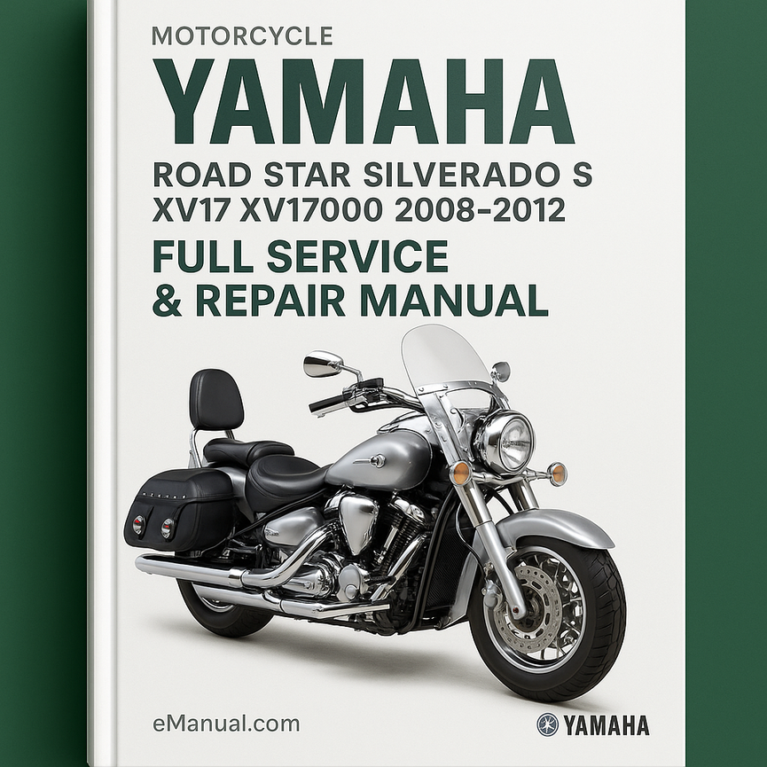 Yamaha Road Star Silverado S XV17 XV1700 2008-2012 Full Service & Repair Manual