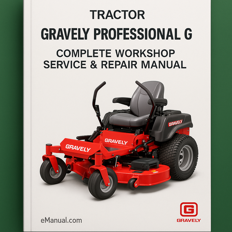 Gravely Professional G Tractor Ride On Mower Complete Workshop Service Repair Manual