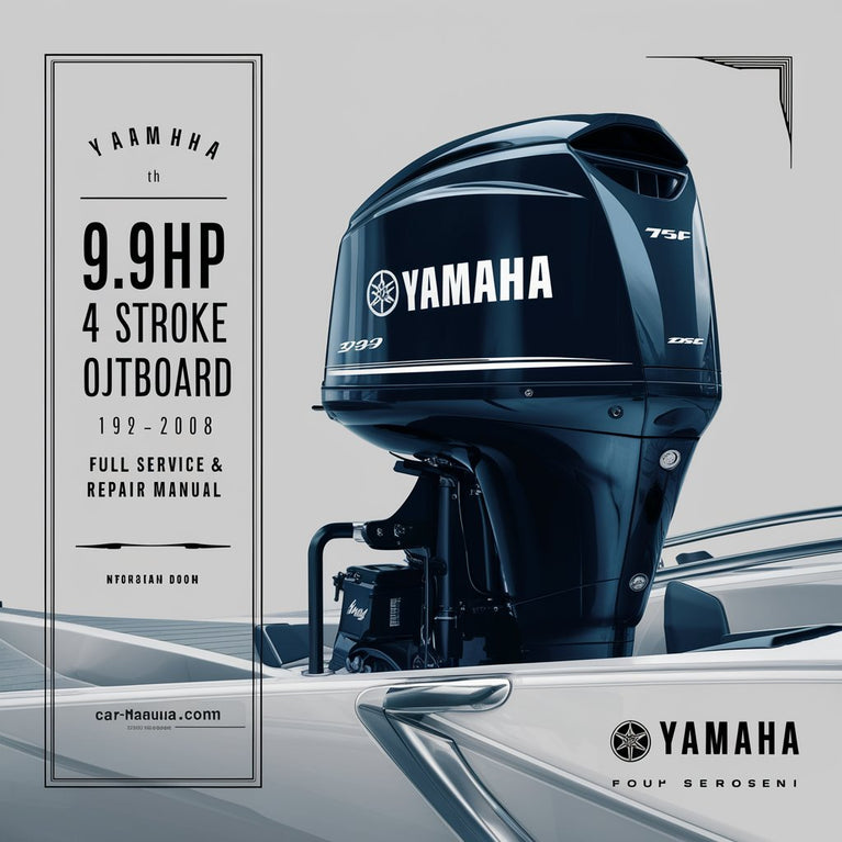 Yamaha 9.9hp 4 Stroke Outboard 1992-2008 Full Service & Repair Manual