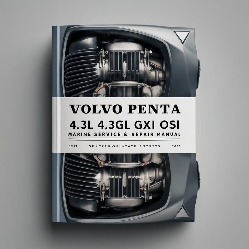 Volvo Penta 4.3L 4.3GL GXI OSI Marine Engine Full Service & Repair Manual