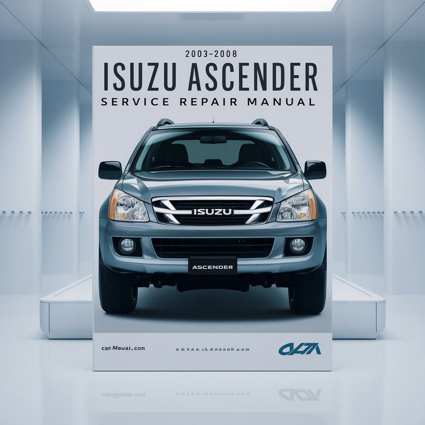 Manual de reparación del servicio Isuzu Ascender 2003-2008 Descargar PDF