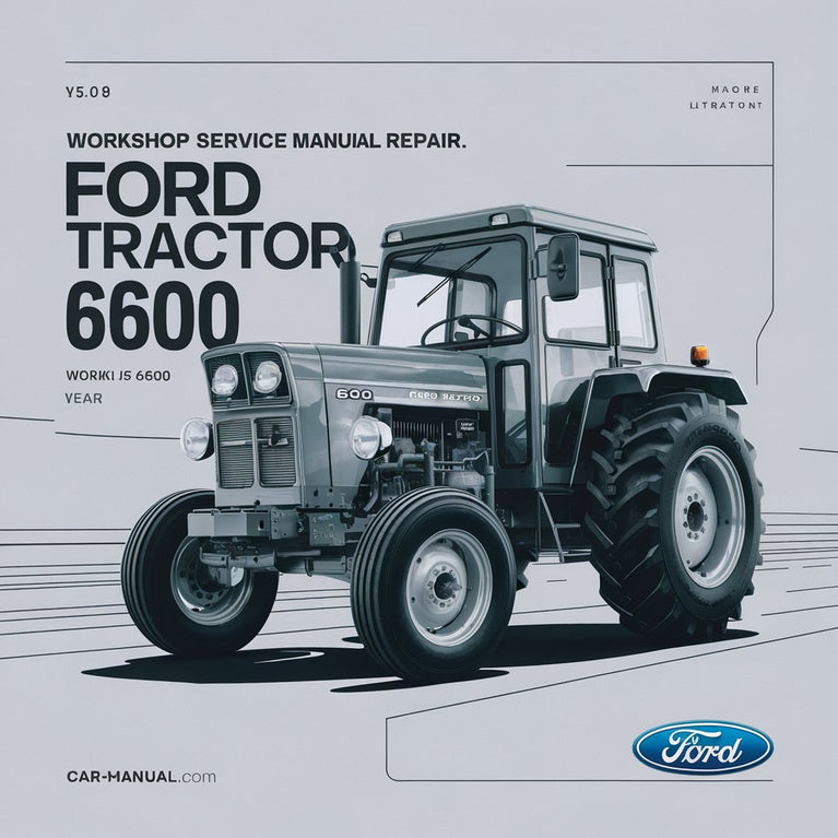 Ford Tractor 6600 Workshop Service Manual Repair