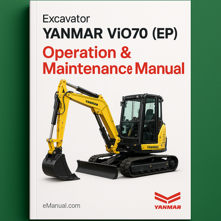 Yanmar ViO70 (EP) Excavator Operation & Maintenance Manual