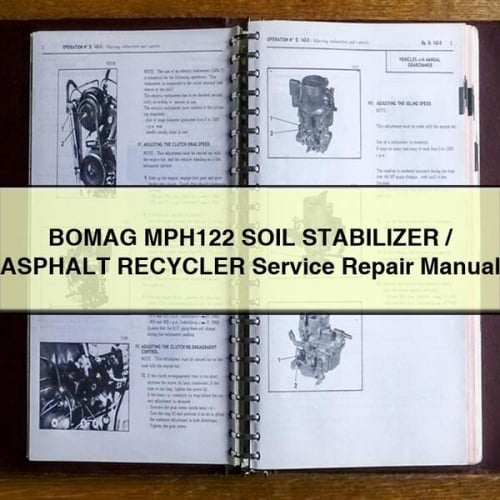 BOMAG MPH122 SOIL STABILIZER / ASPHALT RECYCLER Service Repair Manual PDF Download