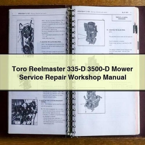 Toro Reelmaster 335-D 3500-D Mower Service Repair Workshop Manual Download PDF