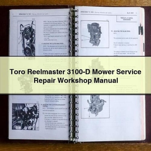 Toro Reelmaster 3100-D Mower Service Repair Workshop Manual Download PDF