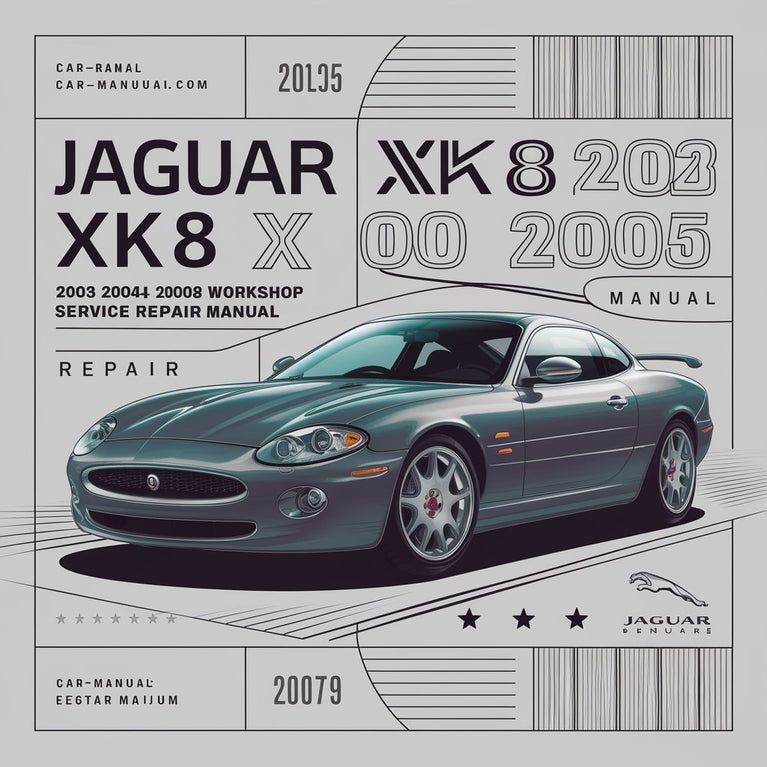 Jaguar XK8 XK 8 2003 2004 2005 2006 Workshop Service Repair Manual