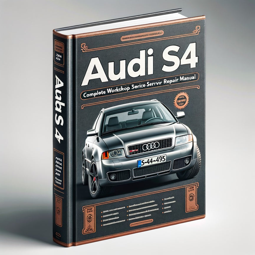 Audi S4 Complete Workshop Service Repair Manual 2003 2004 2005