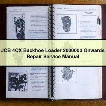 JCB 4CX Backhoe Loader 2000000 Onwards Repair Service Manual