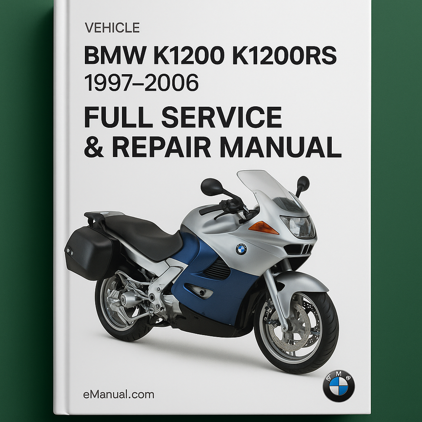 BMW K1200 K1200RS 1997-2006 Full Service Repair Manual