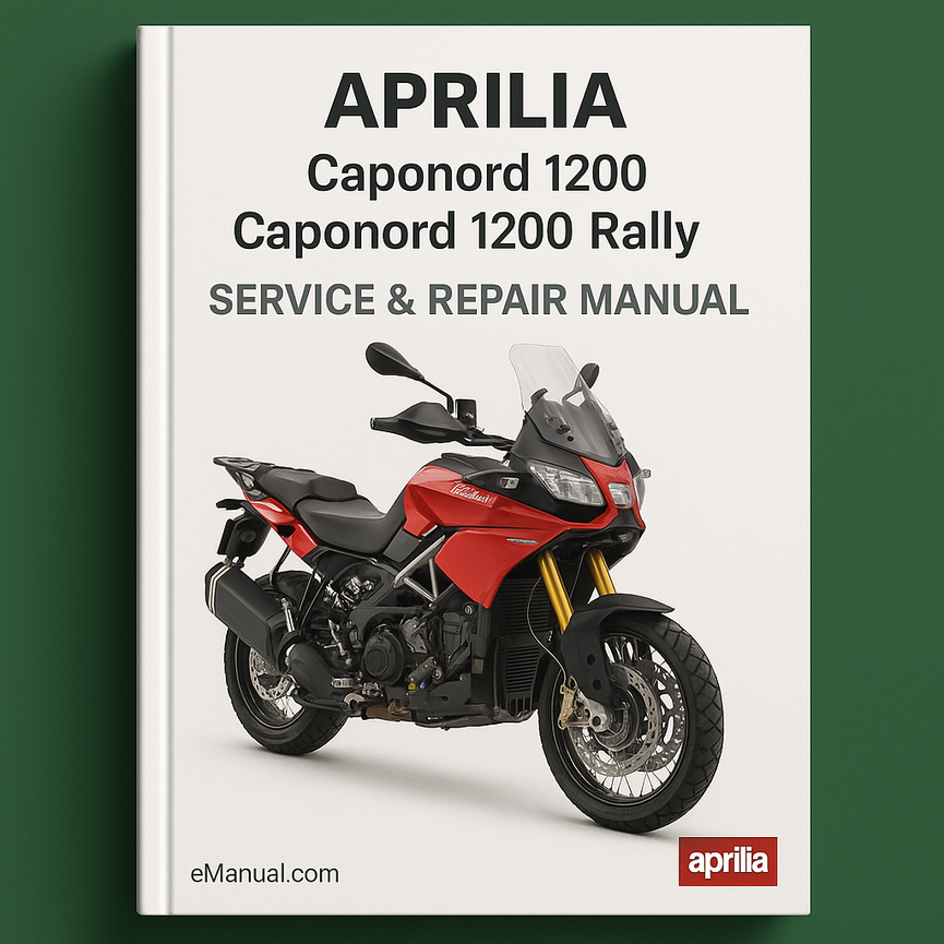 APRILIA Caponord 1200/ Caponord 1200 Rally Service Repair Manual