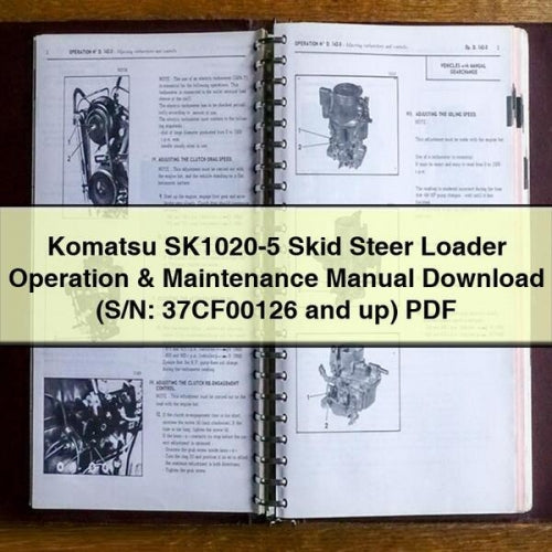 Descarga del manual de operación y mantenimiento de la minicargadora Komatsu SK1020-5 (S/N: 37CF00126 y superiores) PDF