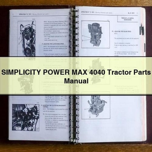 SIMPLICITY POWER MAX 4040 - Ersatzteilhandbuch für Traktoren