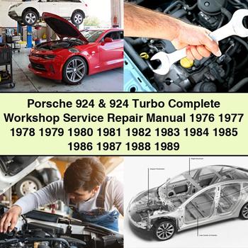 Porsche 924 & 924 Turbo Complete Workshop Service Repair Manual 1976 1977 1978 1979 1980 1981 1982 1983 1984 1985 1986 1987 1988 1989