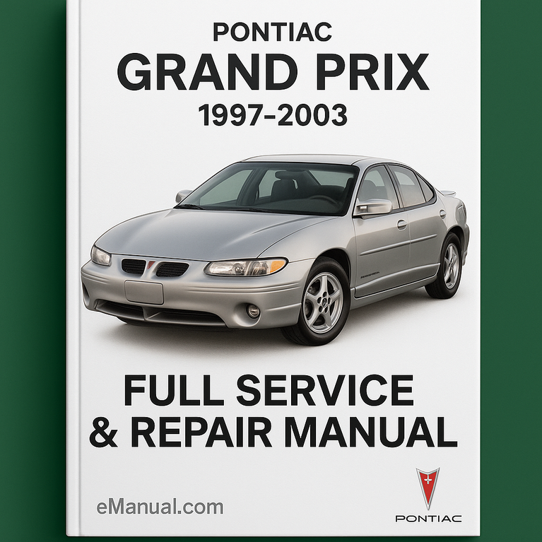 Pontiac Grand-Prix 1997-2003 Full Service & Repair Manual