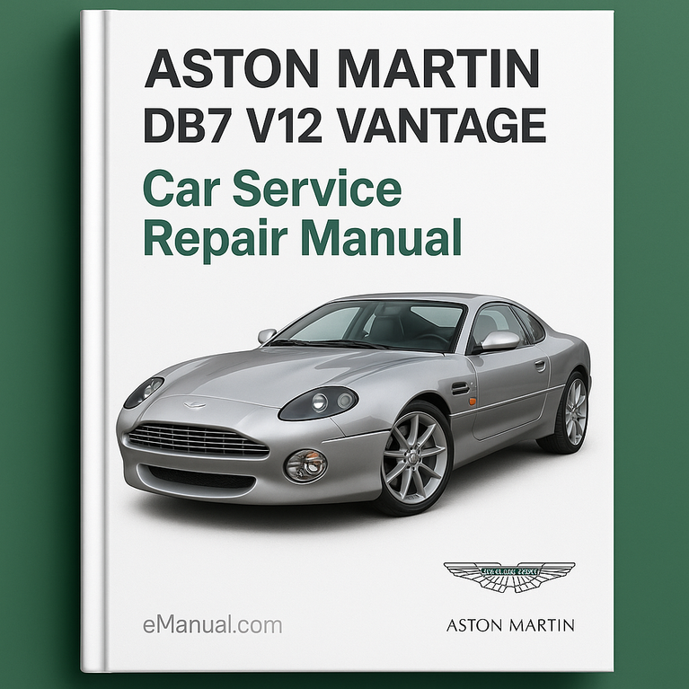 Aston Martin DB7 V12 Vantage 2000 Service- und Reparaturhandbuch als PDF-Download