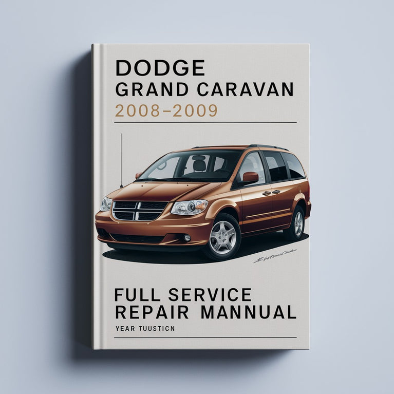 DODGE Grand CARAVAN 2008-2009 Full Service Repair Manual