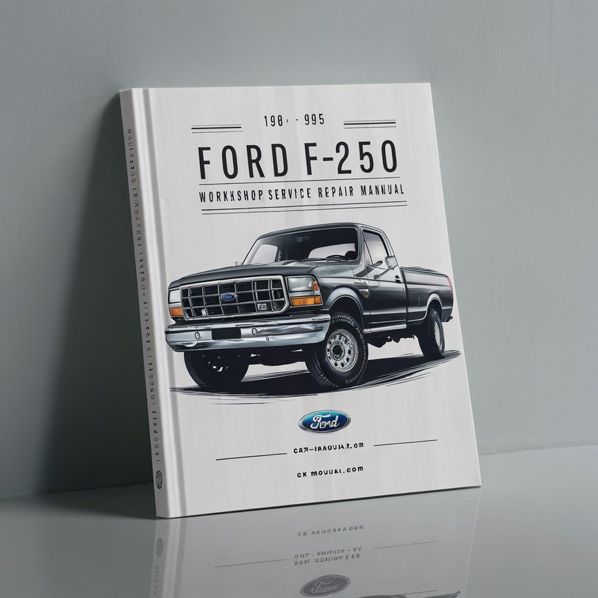 Ford F-250 1980-1995 Workshop Service Repair Manual