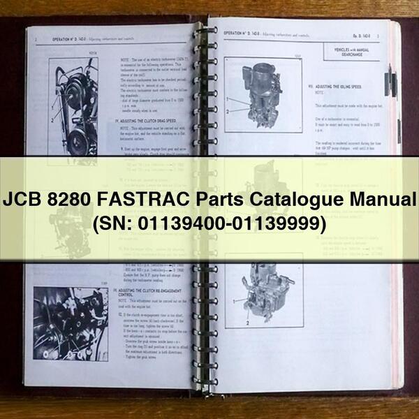 JCB 8280 FASTRAC Parts Catalogue Manual (SN 01139400-01139999)