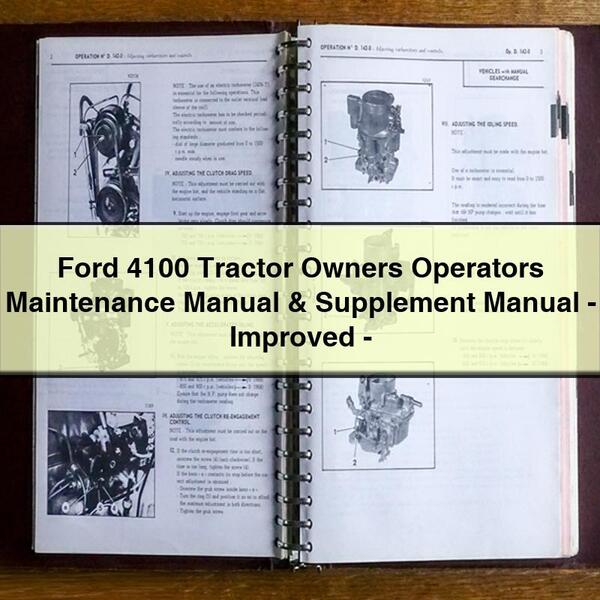 Ford 4100 Tractor Owners Operators Maintenance Manual Supplement Manual-Improved-PDF