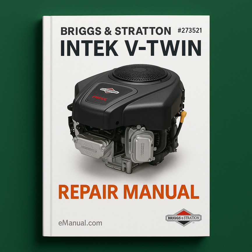 Briggs and Stratton Repair Manual #273521 -- Intek V-twin $7