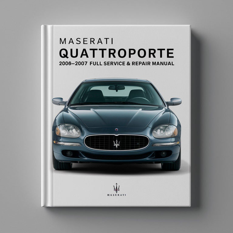 Maserati Quattroporte 2006-2007 Full Service & Repair Manual PDF Download
