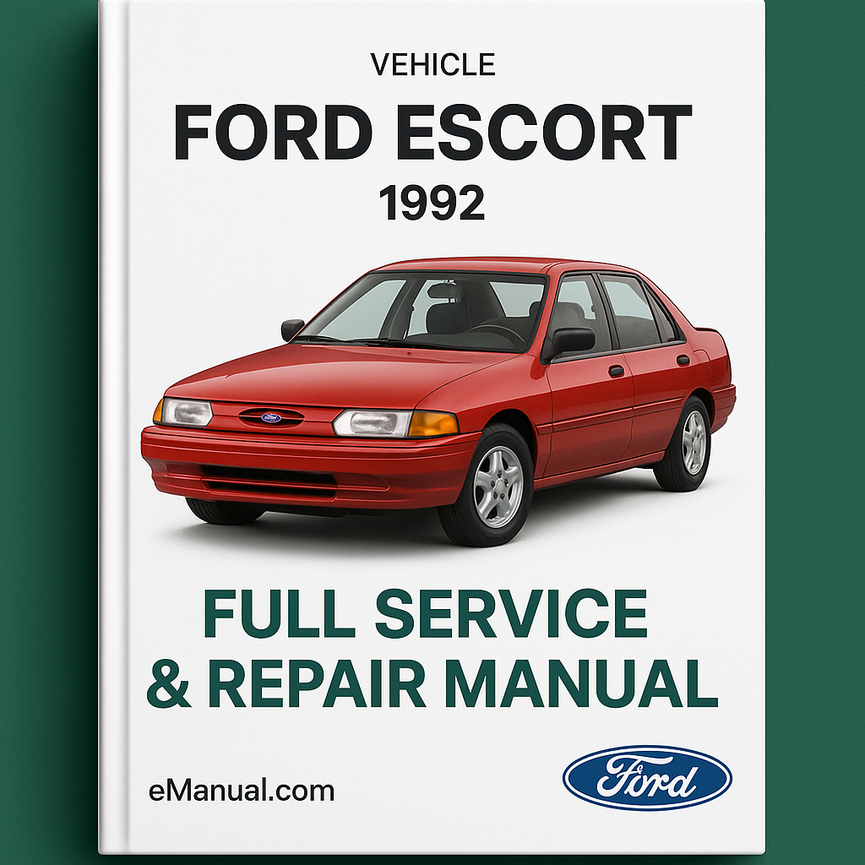 Ford Escort 1992 Full Service Repair Manual