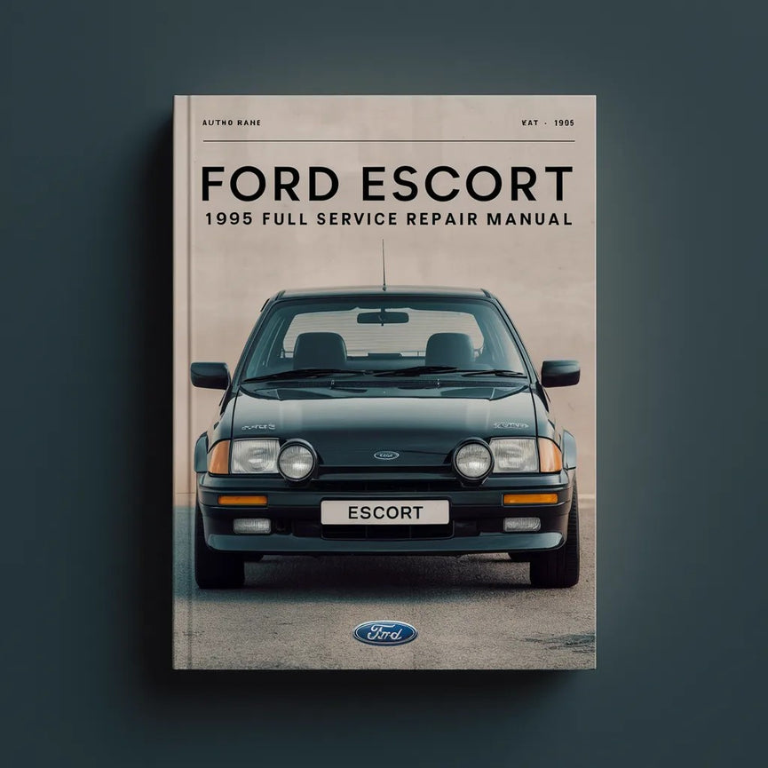 Ford Escort 1995 Full Service Repair Manual